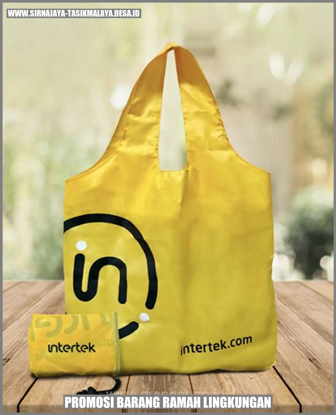 Promosi Barang Ramah Lingkungan